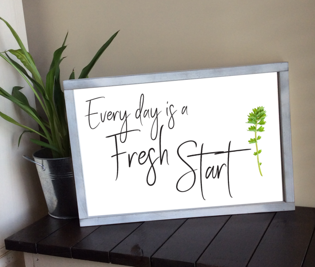 "Everyday is a fresh" Framed art - Large 12" x 18"